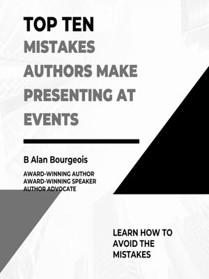 cover image of Top Ten Mistakes Authors Make Presenting at Events